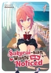 Sakurai-san Wants to be Noticed <br> Graphic Novels