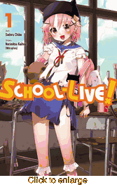 SCHOOL-LIVE! <br> Graphic Novels - click to enlarge