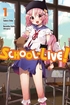 SCHOOL-LIVE! <br> Graphic Novels