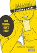 Scumbag Loser <br> Graphic Novels