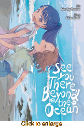See You There, Beyond the Ocean <br> Graphic Novels - click to enlarge
