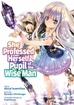 She Professed Herself Pupil of the Wise Man <br> Graphic Novels
