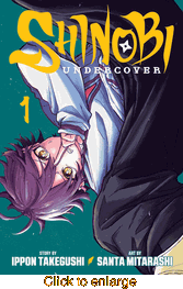 Shinobi Undercover <br> Graphic Novels - click to enlarge