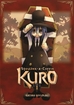 Shoulder a Coffin, Kuro <br> Graphic Novels