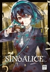 SINoALICE <br> Graphic Novels