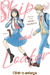 Skip and Loafer <br> Graphic Novels - click to enlarge