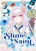 Slime Saint <br> Graphic Novels