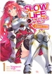 Slow Life In Another World <br> Graphic Novels