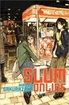 Slum Online <br> Novel