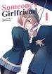 Someone's Girlfriend <br> Graphic Novels