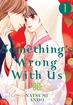 Something's Wrong With Us <br> Graphic Novels