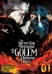 Sorcerer King of Destruction <br> and the Golem of the <br> Barbarian Queen <br> Novels