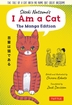 Soseki Natsume's I Am A Cat <br> Graphic Novels