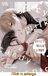 Spicy Milk Candy <br> Graphic Novels - click to enlarge