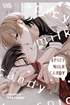 Spicy Milk Candy <br> Graphic Novels