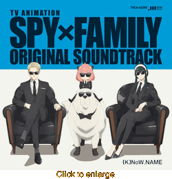 SPY x FAMILY <br> Original Soundtrack CD - click to enlarge