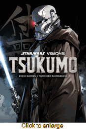 Star Wars Visions: Tsukumo <br> Graphic Novels - click to enlarge
