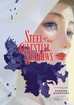 Steel of the Celestial Shadows <br> Graphic Novels