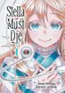 Stella Must Die <br> Graphic Novels