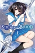 Strike the Blood <br> Graphic Novels