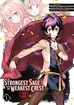 Strongest Sage with the Weakest Crest <br> Graphic Novels