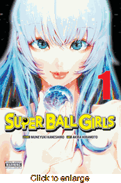 Super Ball Girls <br> Graphic Novels - click to enlarge
