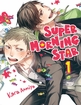Super Morning Star <br> Graphic Novels