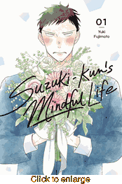 Suzuki-Kun's Mindful Life <br> Graphic Novels - click to enlarge