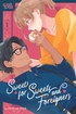 Sweet for Sweets and Foreigners <br> Graphic Novels