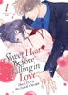 Sweet Heat Before Falling in Love: The CEO and His Fated Omega <br> Graphic Novels