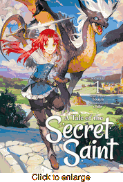 Tale of the Secret Saint <br> Novels - click to enlarge