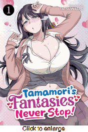 Tamamori's Fantasies Never Stop <br> Graphic Novels - click to enlarge