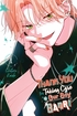 Thank You for Taking Care of Our Boy Banri <br> Graphic Novels