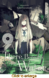 There, Beneath the Water <br> Graphic Novels - click to enlarge