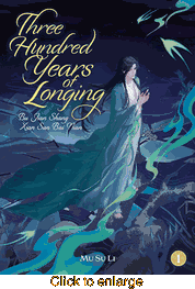 Three Hundred Years of Longing <br> Novels - click to enlarge
