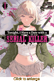 Tonight, I Have a Date with a Serial Killer <br> Graphic Novels - click to enlarge