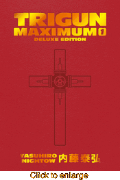Trigun Maximum <br> Graphic Novels - click to enlarge