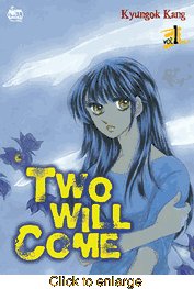 Two Will Come <br>Graphic Novels - click to enlarge