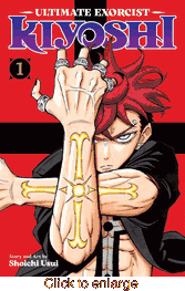 Ultimate Exorcist Kiyoshi <br> Graphic Novels - click to enlarge