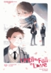Until We Fall in Love <br> Graphic Novels