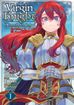 Virgin Knight: I Became the Frontier Lord in a World Ruled by Women <br> Graphic Novels