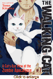 Walking Cat A Cat's-Eye-View <br> of the Zombie Apocalypse <br> Graphic Novels - click to enlarge