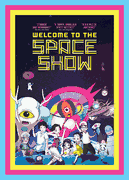Welcome to <br> the Space Show