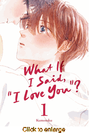 What If I Said, I Love You? <br> Graphic Novels - click to enlarge