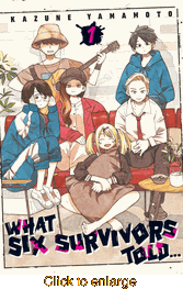 What Six Survivors Told... <br> Graphic Novels - click to enlarge