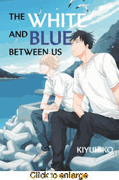 White and Blue Between Us <br> Graphic Novels - click to enlarge
