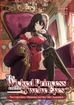 Wicked Princess and Her Twelve Eyes <br> Novels