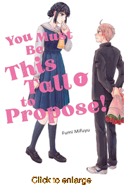 You Must Be This Tall to Propose! <br> Graphic Novels - click to enlarge