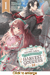 Young Lady Is the Substitute Harvest Goddess <br> Novels - click to enlarge