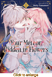 Your Meteor, Hidden in Flowers <br> Graphic Novels - click to enlarge